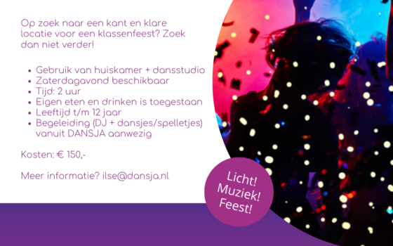 // KLASSENFEEST – DANSSTUDIO TE HUUR \\